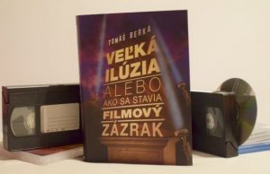 Veľká ilúzia knihga o filme, Tomáš Berka