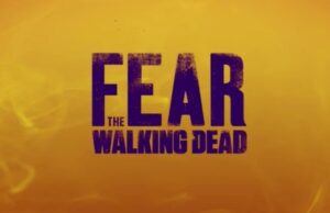 FEAR the walking dead