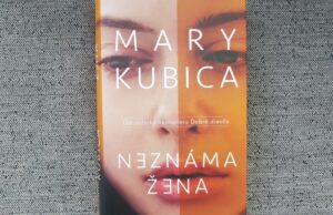 Mary Kubica neznáma žena